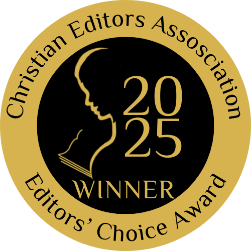 Christian Editors' Association Editors' Choice Winner 2025